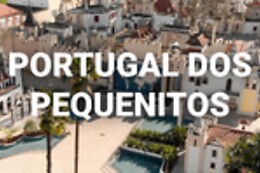 PORTUGAL DOS PEQUENITOS