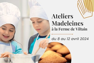 Atelier Madeleines à la Ferme de Viltain (78)